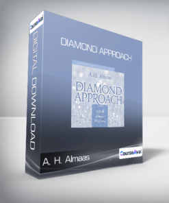 A. H. Almaas - Diamond Approach