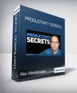 Alex Mandossian - Productivity Secrets