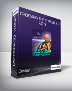 Bashar - Crossing the Threshold 2019