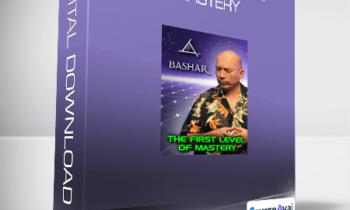 Bashar - The First Level of Mastery