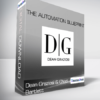 Dean Graziosi & Chad Bartlett - The Automation Blueprint