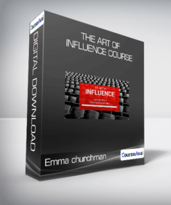 Emma churchman - The Art of Influence Course
