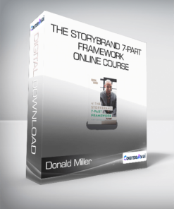 Donald Miller - The StoryBrand 7-Part Framework Online Course
