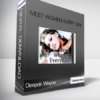 Deepak Wayne - Meet Women Every Day