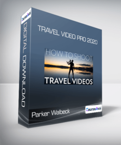 Parker Walbeck - Travel Video Pro 2020