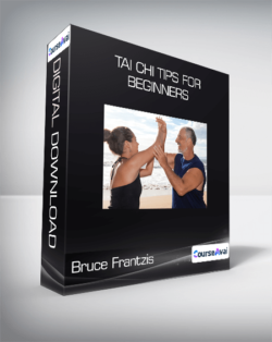 Bruce Frantzis - Tai Chi Tips for Beginners