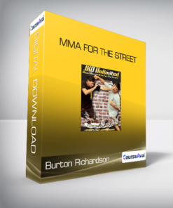 Burton Richardson - MMA for the Street