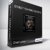 Chad Lyman - Street Fighting Secrets