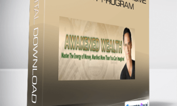 Derek Rydall - Awakened Wealth Home Study Program
