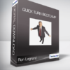 Ron Legrand - Quick Turn Bootcamp