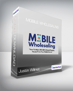 Justin Wilmot - Mobile Wholesaling