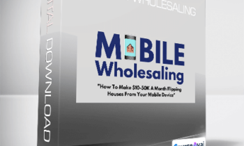 Justin Wilmot - Mobile Wholesaling