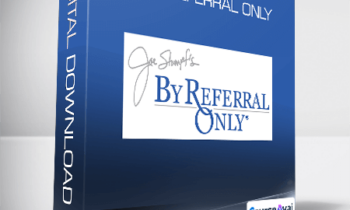 Joe Stumpf - By Referral Only