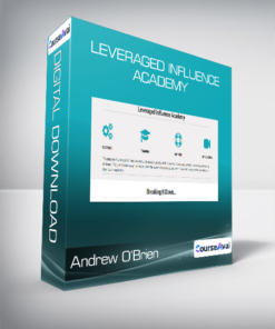 Andrew O’Brien - Leveraged Influence Academy