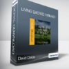 David Deida - Living Sacred Intimacy