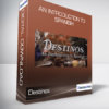 Destinos - An Introduction to Spanish