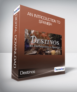 Destinos - An Introduction to Spanish