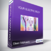 Eileen McKusick - Your Electric Body