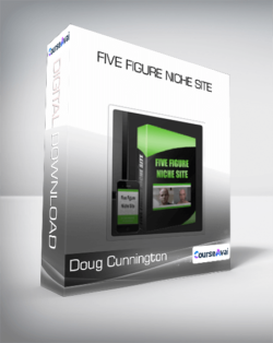 Doug Cunnington - Five Figure Niche Site