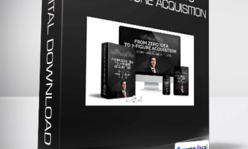 Jason Rogers - From Zero Idea to Seven Figure Acquisition