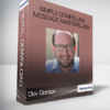 Dov Gordon - Simple Compelling Message Masterclass