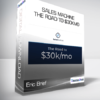 Eric Brief - Sales Machine (The Road to $30kMo)