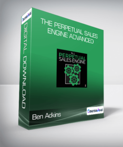 Ben Adkins - The Perpetual Sales Engine Advanced