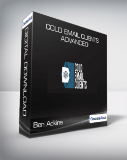 Ben Adkins - Cold Email Clients Advanced