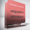 Nesha Woolery - Organize & Automate