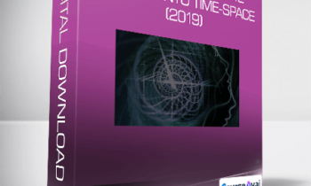 Joe Dispenza - Rewired Episode 12: Shifting into Time-Space (2019)