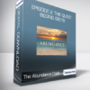 The Abundance Code - Episode 2: The Quest Begins (2016)