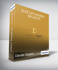 Danelle Delgado - Elite Life Academy Influence
