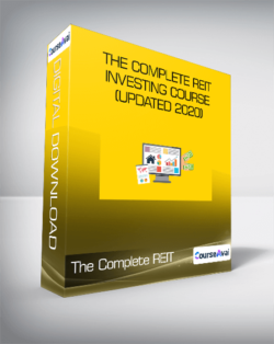 The Complete REIT Investing Course (Updated 2020)