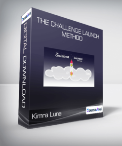 Kimra Luna - The Challenge Launch Method