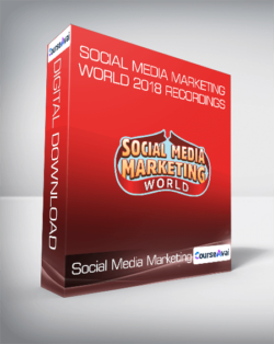 Social Media Marketing World 2018 Recordings