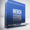 Elaine Heney - Merch Entrepreneur System