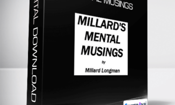 Millard Longman - Mental Musings