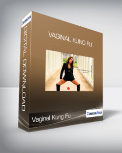 Vaginal Kung Fu