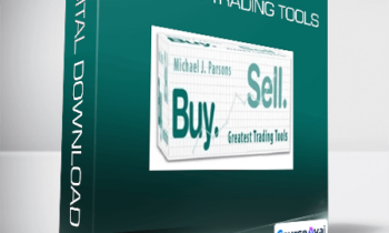 Michael J. Parsons - Greatest Trading Tools