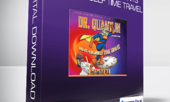 Fred Alan Wolf - Dr. Quantum Presents Do-It-Yourself Time Travel