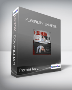 Thomas Kurz - Flexibility  Express