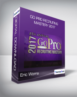 Eric Worre - Go Pro Recruiting Mastery 2017