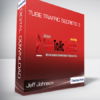 Jeff Johnson - Tube Traffic Secrets 3