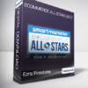 Ezra Firestone - eCommerce All-Stars 2017