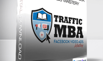 Ezra Firestone - Traffic MBA 2.0 - Facebook Video Ads Mastery