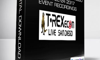 T-REXecom LIVE San Diego June 22-24 2017 - Event Recordings