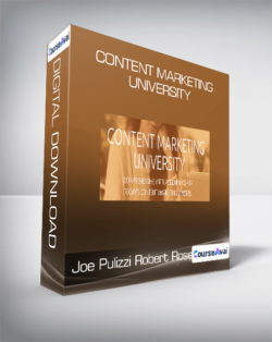 Joe Pulizzi Robert Rose - Content Marketing University