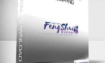 Joey Yap - Feng Shui Mastery: Qi Mapping