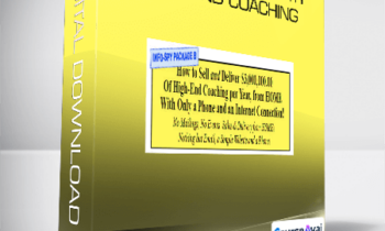 Tom Orent - How to Sell $3M yr High End Coaching