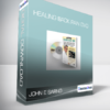 John E Sarno - Healing Back Pain DVD